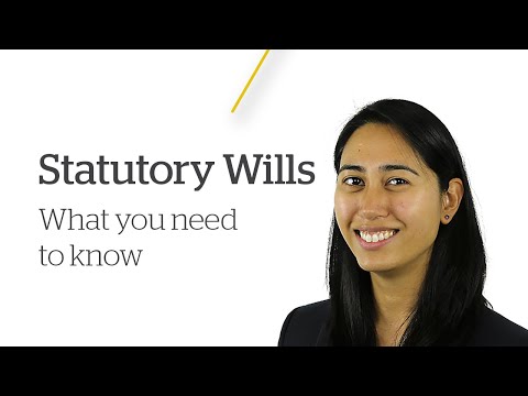 Statutory Wills – what you need to know