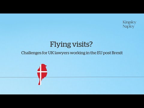 Flying visits? Challenges for UK lawyers working in the EU post Brexit – Denmark